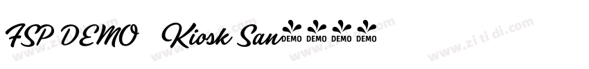 FSP DEMO   Kiosk San字体转换